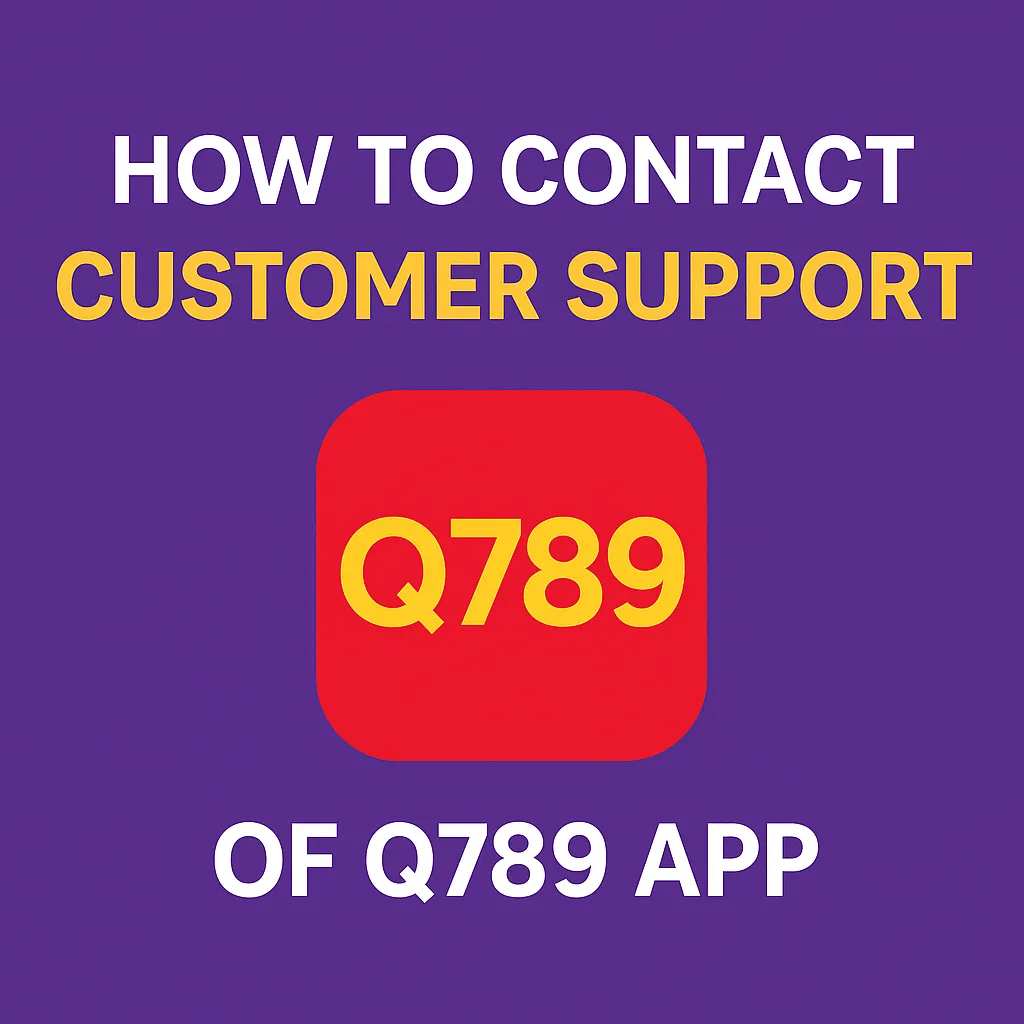 how to contact q789 customer support